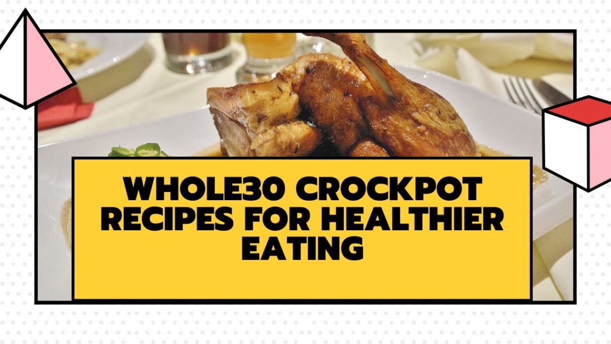 whole30 crockpot recipes